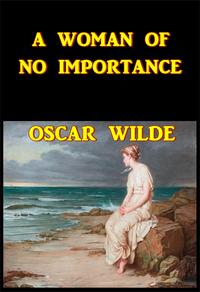 ŷKoboŻҽҥȥ㤨A Woman of No ImportanceŻҽҡ[ Oscar Wilde ]פβǤʤ121ߤˤʤޤ