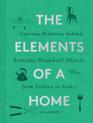 The Elements of a Home