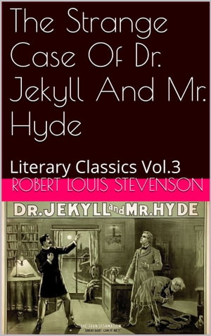 THE STRANGE CASE OF DR. JEKYLL AND MR. HYD【電子書籍】[ Robert Louis Stevenson ]