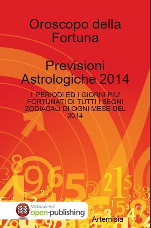 Oroscopo della Fortuna Previsioni Astrologiche 2014