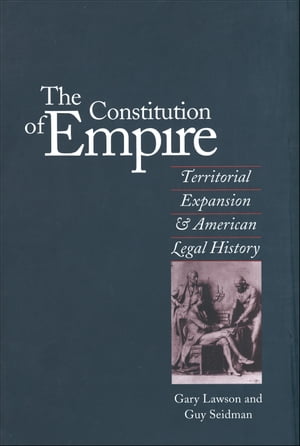 The Constitution of Empire