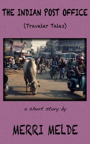 The Indian Post Office (Traveler Tales)