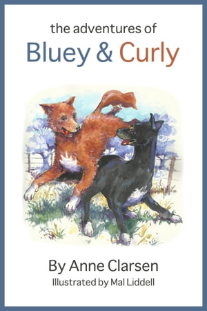 The Adventures of Bluey and Curly