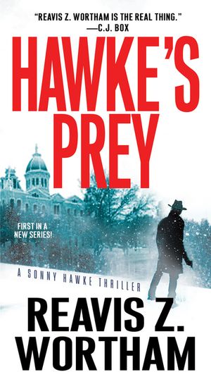 Hawke's PreyŻҽҡ[ Reavis Z. Wortham ]