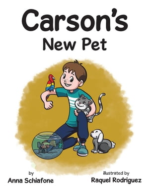 Carson’S New Pet