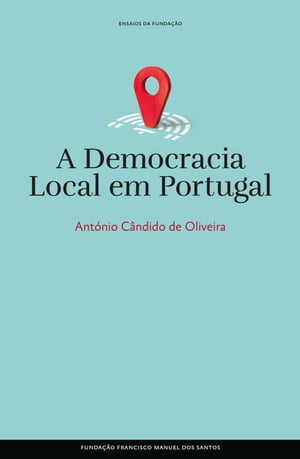 ŷKoboŻҽҥȥ㤨A Democracia Local em PortugalŻҽҡ[ Ant?nio C?ndido Oliveira ]פβǤʤ385ߤˤʤޤ