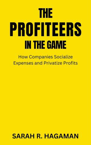 The Profiteers In The Game