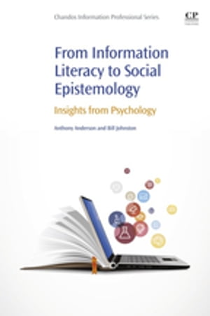 From Information Literacy to Social Epistemology