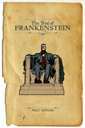 The Trial of Frankenstein