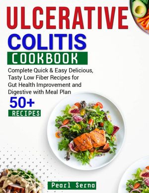 Ulcerative Colitis Diet CookBook