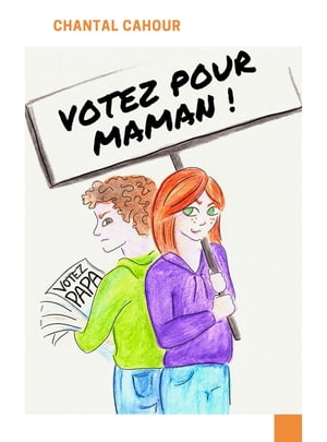 Votez pour maman !
