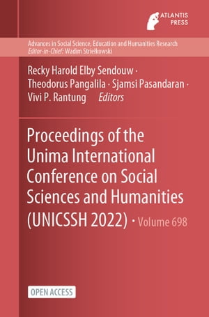 Proceedings of the Unima International Conference on Social Sciences and Humanities (UNICSSH 2022)