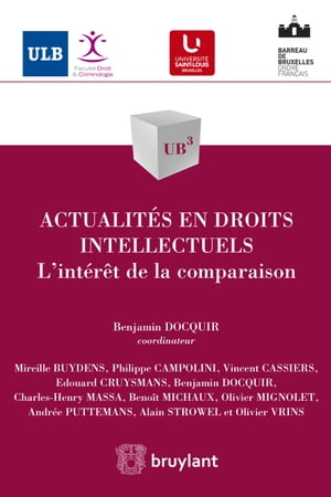 Actualit?s en droits intellectuels