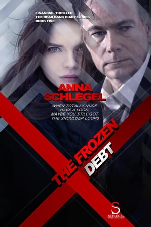 The Frozen Debt The Dead Bank Diary , #5【電