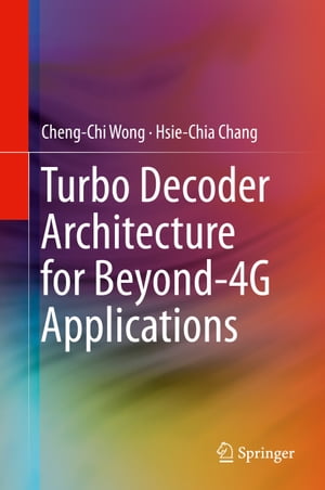 Turbo Decoder Architecture for Beyond-4G Applications