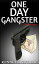 One Day Gangster: The Three CitiesŻҽҡ[ Kenneth Guthrie ]