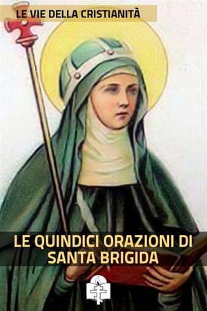 Le Quindici Orazioni di Santa Brigida