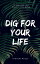 DIG FOR YOUR LIFEŻҽҡ[ Vivien Wild ]