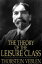 The Theory of the Leisure ClassŻҽҡ[ Thorstein Veblen ]