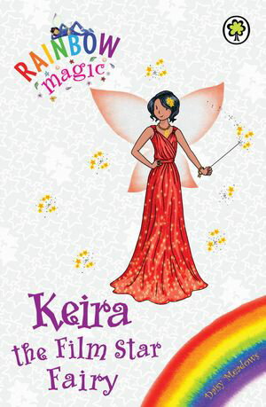Keira the Film Star Fairy Special【電子書籍】[ Daisy Meadows ]