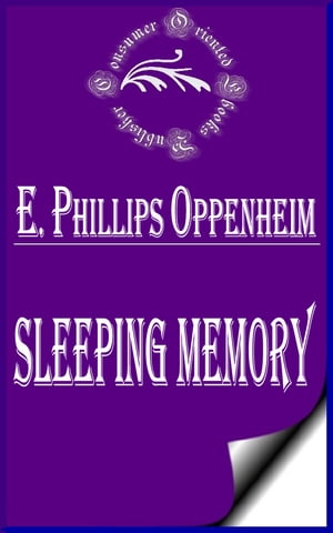 Sleeping Memory【電子書籍】[ E. Phillips O