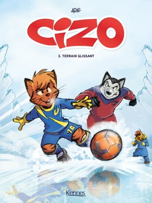 Cizo T03 Terrain glissant【電子書籍】[ Ar? ]
