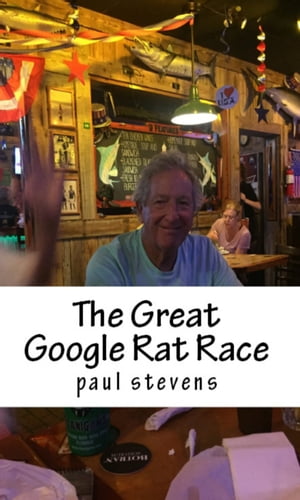 The Great Google Rat Race