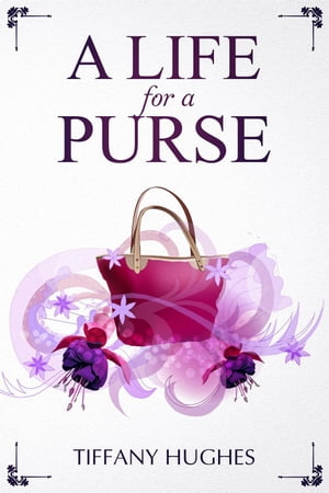 A Life For A Purse【電子書