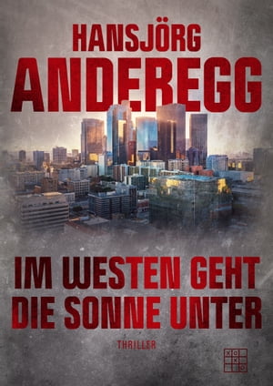 Im Westen geht die Sonne unter【電子書籍】