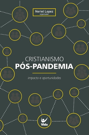 Cristianismo P?s-Pandemia Impacto e oportunidades