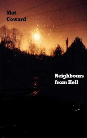 Neighbours From Hell