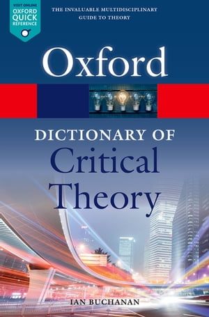 ＜p＞Containing over 750 in-depth entries, this is the most wide-ranging and up-to-date dictionary of critical theory avai...