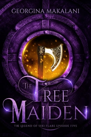 The Tree MaidenŻҽҡ[ Georgina Makalani ]