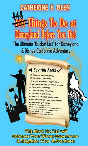One hundred thing to do at Disneyland before you die