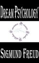 Dream Psychology Psychoanalysis for Beginners【