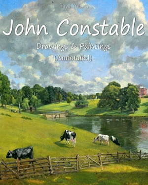 John Constable: Drawings & Paintings (Annotated)