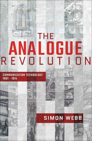 ŷKoboŻҽҥȥ㤨The Analogue Revolution Communication Technology, 1901?1914Żҽҡ[ Simon Webb ]פβǤʤ24ߤˤʤޤ