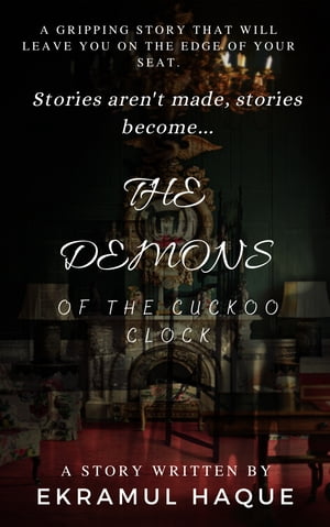 The Demons of The Cuckoo Clock