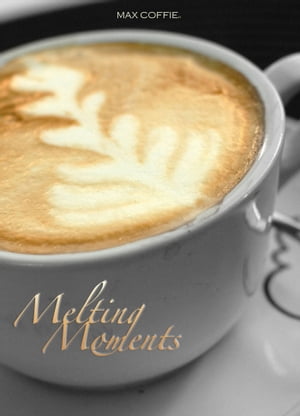 Melting Moments