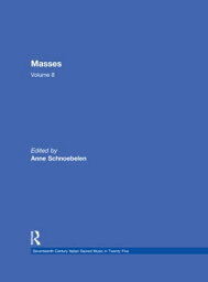 Masses by Giovanni Andrea Florimi, Giovanni Francesco Mognossa, and Bonifazio Graziani【電子書籍】