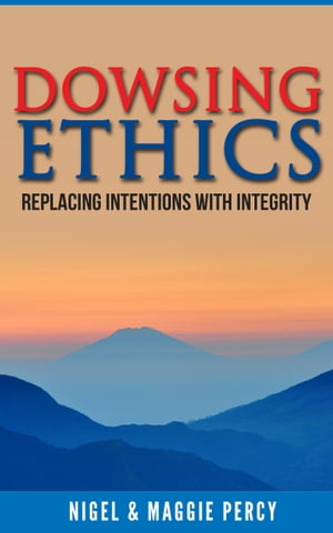 Dowsing Ethics