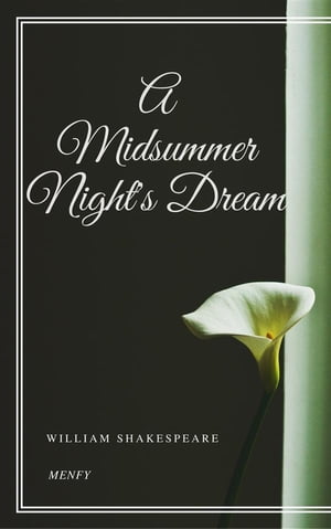 A Midsummer Night's Dream