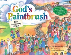 God's Paintbrush: 10th Anniversary Edition