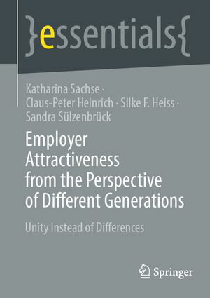 Employer Attractiveness from the Perspective of Different Generations