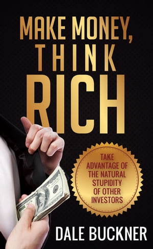 Make Money, Think Rich