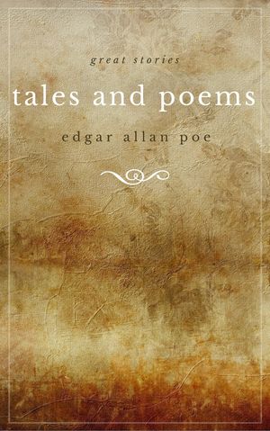 The Best of Poe: The Tell-Tale Heart, The Raven, The Cask of Amontillado, and 30 Others