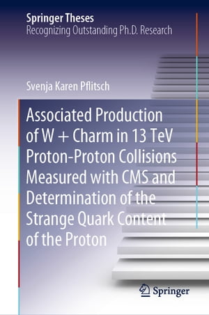 Associated Production of W + Charm in 13 TeV Proton-Proton Collisions Measured with CMS and Determination of the Strange Quark Content of the ProtonŻҽҡ[ Svenja Karen Pflitsch ]