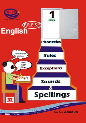 English Phonetics, Rules, Exceptions, Sounds & Spellings (English PRESS)