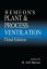 Hemeon's Plant & Process Ventilation【電子書籍】[ D. Jeff Burton ]