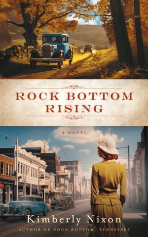 Rock Bottom Rising【電子書籍】[ Kimberly N